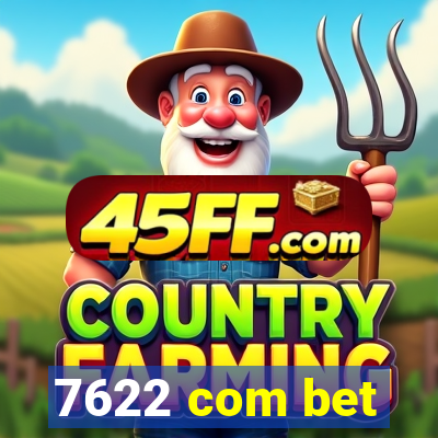 7622 com bet